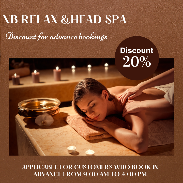 Khuyến Mại Đặc Biệt 20% Tại NB Relax & Spa Cho Khách Hàng Đặt Lịch Trước Chương trình khuyến mại giảm 20%